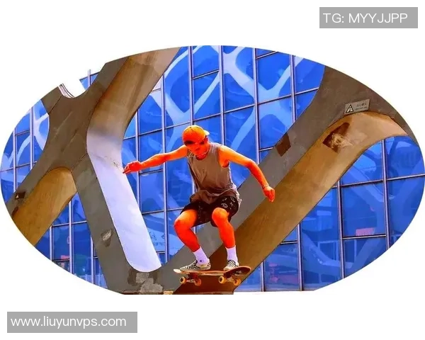 南京滑板队的团队协作探索与实践：滑板文化在城市中的传承与发展